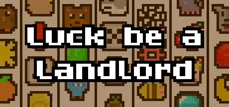 Luck be a Landlord превращает слот-машину в roguelike-головоломку
