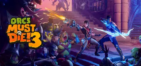 Orcs Must Die 3 добавляет к защите базы активное участие игрока