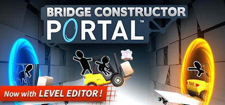Bridge Constructor Portal смешивает строительство мостов, физику и портальную логику